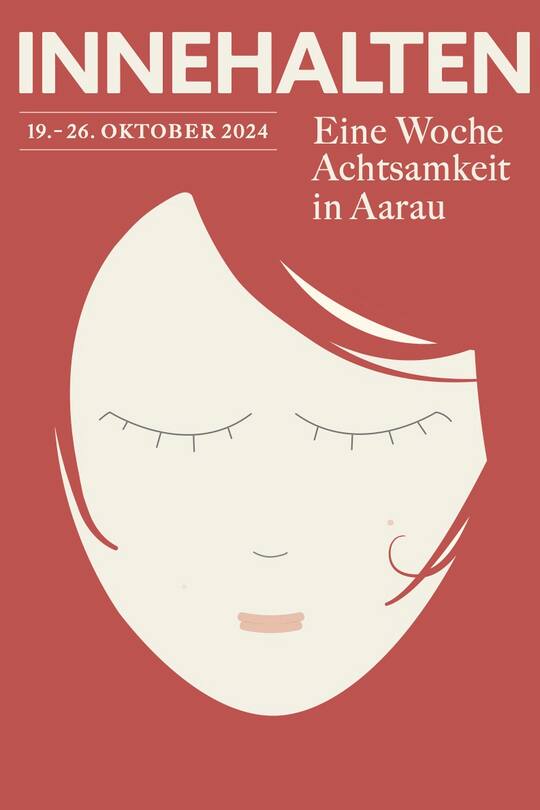 Plakat zur Achtsamkeistwoche Aarau. Illustration eines Frauengesichts