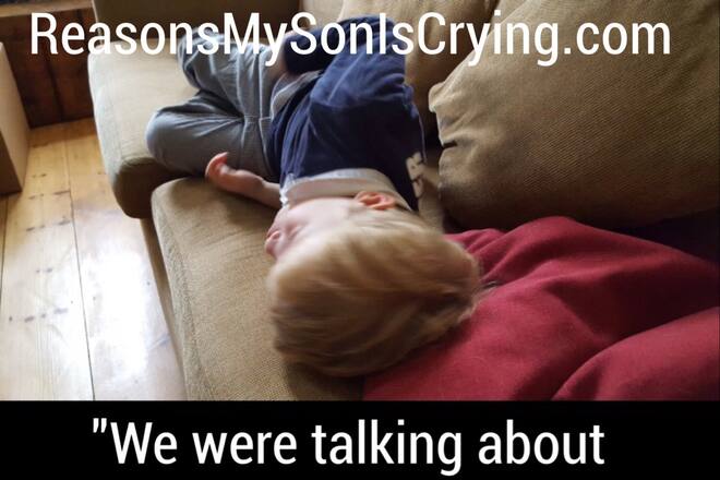 ReasonsMySonIsCrying heulende Kinder